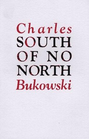 South of No North: Stories of the Buried Life