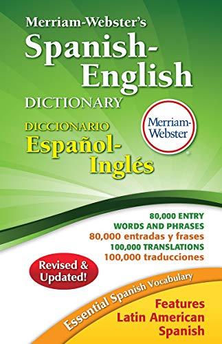 Merriam-Webster's Spanish-English Dictionary (Revised and Updated)
