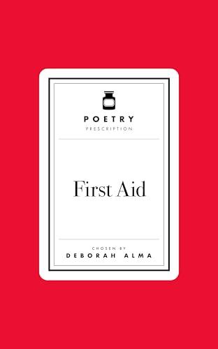 First Aid (Poetry Prescription, Bk. 3)