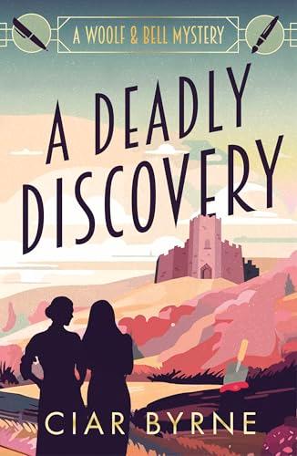 A Deadly Discovery (Woolf & Bell Mysteries, Bk. 1)