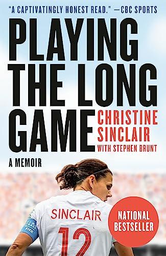 Playing the Long Game: A Memoir