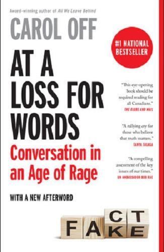 At a Loss for Words: Conversation in an Age of Rage
