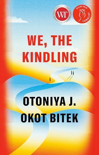 We, the Kindling