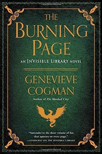 The Burning Page (An Invisible Library Novel, Bk. 3)