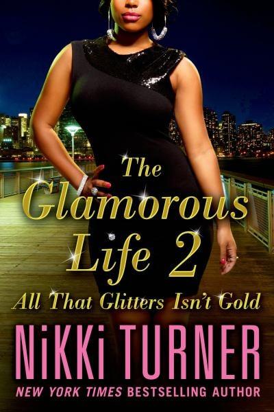 All That Glitters Isn't Gold (The Glamourous Life 2)