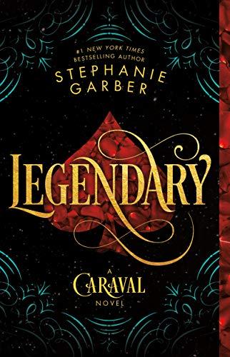 Legendary (Caraval, Bk. 2)