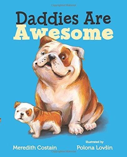 Daddies Are Awesome