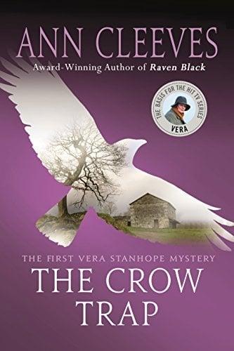 The Crow Trap (The First Vera Stanhope Mystery)