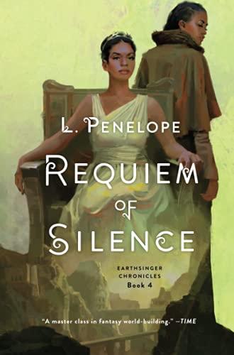 Requiem of Silence (Earthsinger Chronicles, Bk. 4)