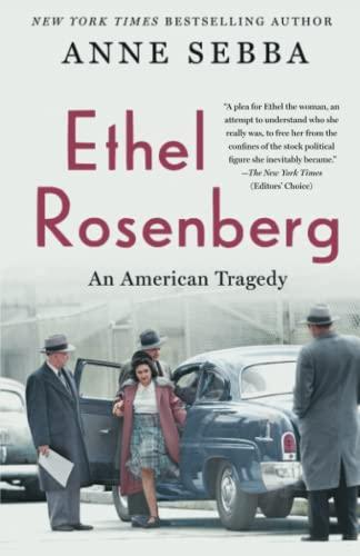 Ethel Rosenberg: An American Tragedy