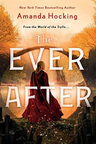 Ever After (The Omte Origins, Bk. 3)