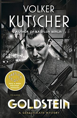 Goldstein (Gereon Rath Mystery Series, Bk. 3)