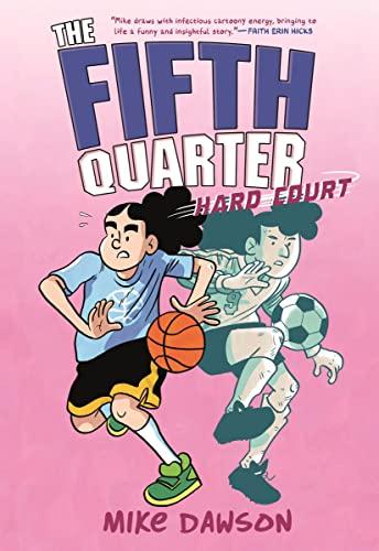Hard Court (The Fifth Quarter, Volume 2)