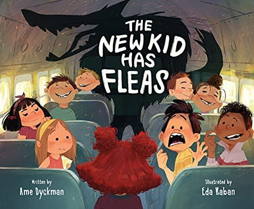 The New Kid Has Fleas