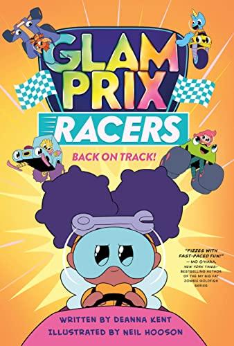 Back on Track! (Glam Prix Racers, Volume 2)