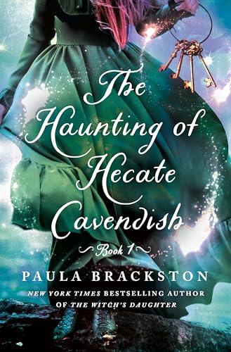 The Haunting of Hecate Cavendish (Bk. 1)