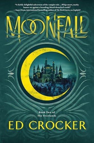 Moonfall (The Everlands Trilogy, Bk. 2)
