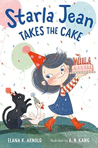 Starla Jean Takes the Cake (Starla Jean, Bk. 2)