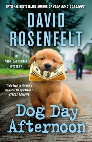 Dog Day Afternoon (Andy Carpenter Mystery, Bk. 29)