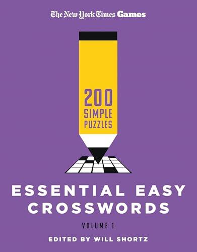 New York Times Games Essential Easy Crosswords (Volume 1)