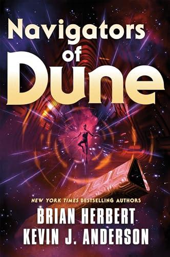 Navigators of Dune (Schools of Dune Trilogy, Bk. 3)