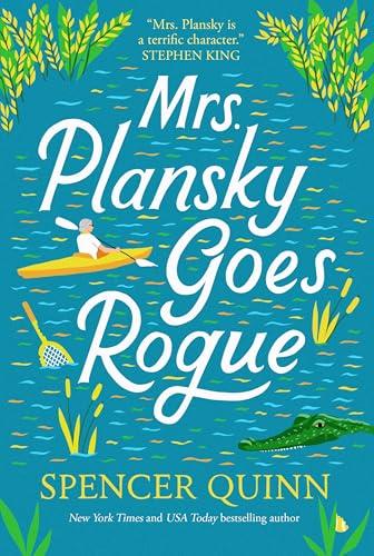 Mrs. Plansky Goes Rogue (Mrs. Plansky, Bk. 2)