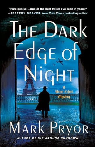 The Dark Edge of Night (Henri Lefort Mystery, Bk. 2)