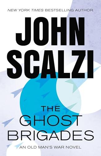 The Ghost Brigades (Old Man's War, Bk. 2)