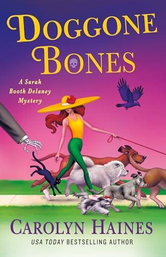 Doggone Bones (A Sarah Booth Delaney Mystery, Bk. 29)