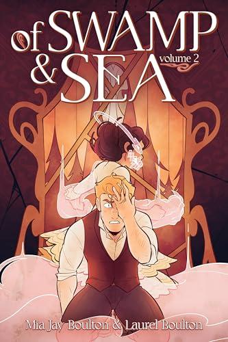 Of Swamp & Sea (Volume 2)