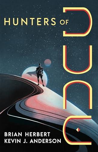 Hunters of Dune (Dune, Bk. 7)
