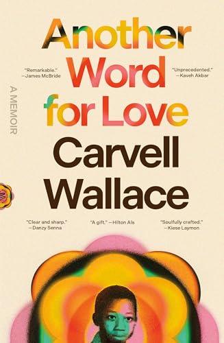 Another Word for Love: A Memoir