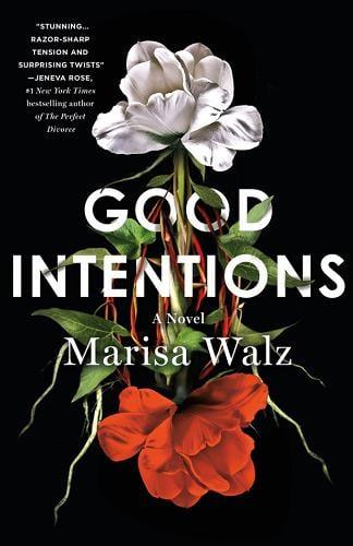 Good Intentions