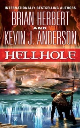 Hellhole (The Hellhole Trilogy, Bk. 1)
