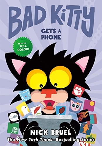 Bad Kitty Gets a Phone (Bad Kitty)