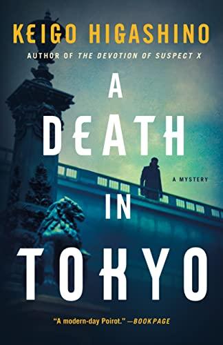 A Death in Tokyo (The Kyoichiro Kaga Series, Bk. 3)
