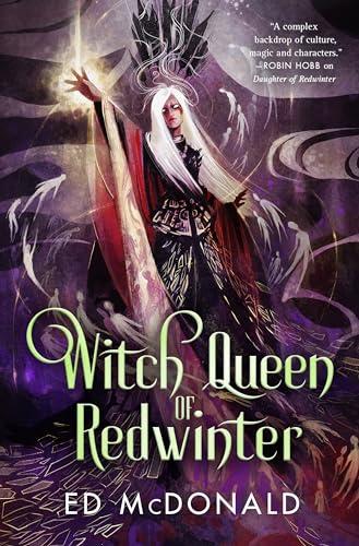 Witch Queen of Redwinter (The Redwinter Chronicles, Bk. 3)