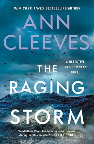 The Raging Storm (Matthew Venn Series, Bk. 3)