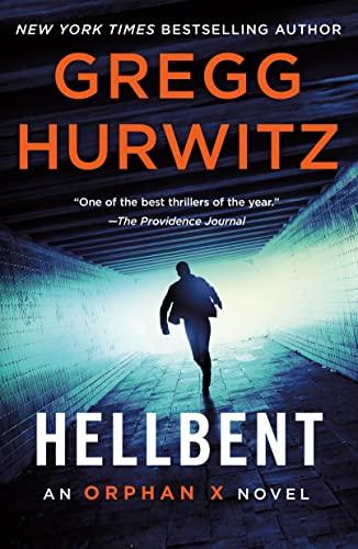 Hellbent (An Orphan X Novel, Bk. 3)