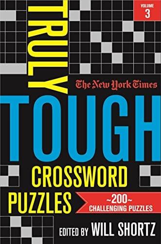 New York Times Truly Tough Crossword Puzzles: Volume 3