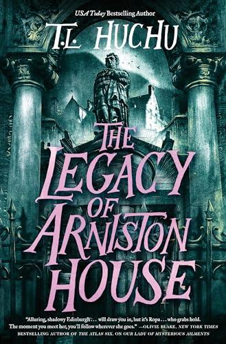 The Legacy of Arniston House (Edinburgh Nights, Bk. 4)