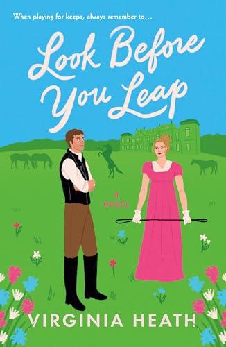 Look Before You Leap (Miss Prentice's Protegees, Bk. 2)