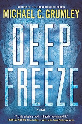 Deep Freeze (The Revival, Bk. 1)
