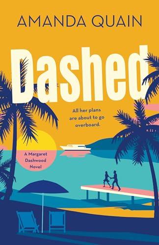 Dashed (A Margaret Dashwood Novel)