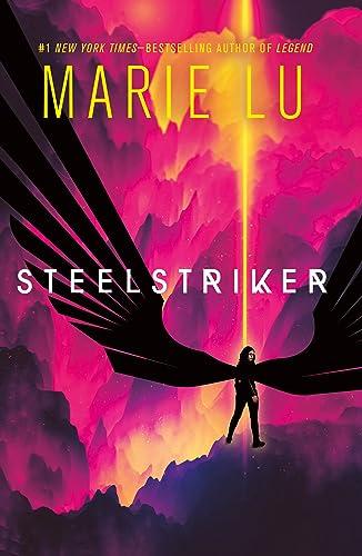 Steelstriker (Skyhunter Duology, Bk. 2)
