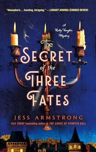 The Secret of the Three Fates (Ruby Vaughn Mysteries, Bk. 2)