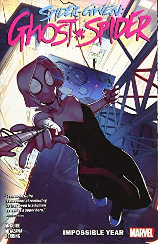Impossible Year (Spider Gwen: Ghost Spider, Vol. 2)