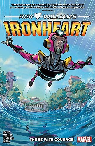 Those With Courage (Ironheart, Volume 1)