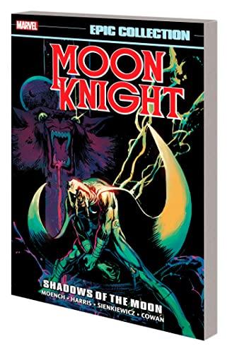 Shadows of the Moon (Moon Knight Epic Collection, Volume 2)