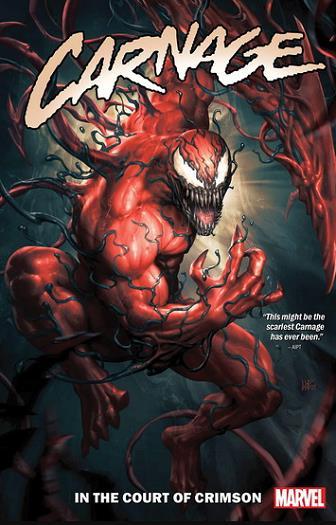 In the Court of Crimson (Carnage, Volume 1)